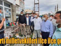 AK Parti milletvekilleri ilçe ilçe geziyor
