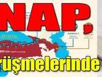TANAP, Bütçe Görüşmelerinde Ele Alındı