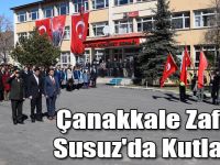 Çanakkale Zaferi Susuz'da Kutlandı