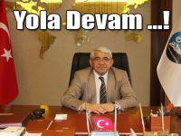 Murtaza Karaçanta: Yola Devam …!