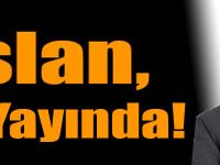 Arslan, Canlı Yayında!