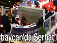 SERKA, Azerbaycan'da Serhat İllerini Tanıttı