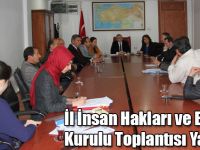 İl İnsan Hakları ve Eşitlik Kurulu Toplantısı Yapıldı