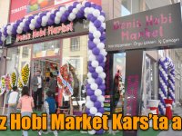 Deniz Hobi Market Kars’ta açıldı