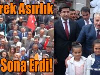 Çeyrek Asırlık Özlem Sizinle Sona Erdi!