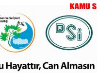 'Su Hayattır, Can Almasın'