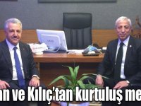 Arslan ve Kılıç’tan kurtuluş mesajı!