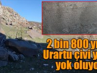 Arpaçay’daki 2 bin 800 yıllık Urartu çivi yazıtı yok oluyor!