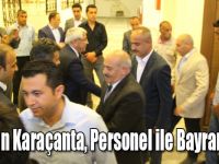 Başkan Karaçanta, Personel ile Bayramlaştı