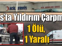 Kars’ta Yıldırım Çarpması: 1 Ölü, 1 Yaralı