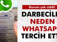 FETÖ’cü Darbeciler Neden WhatsApp’ı Tercih Etti?