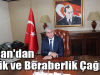 Vali Doğan'dan Birlik ve Beraberlik Çağrısı!