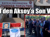KAÜ’den Aksoy’a Son Veda