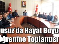 Susuz’da Hayat Boyu Öğrenme Toplantısı
