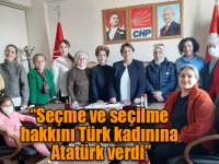 Çelik, “Seçme ve seçilme hakkını Türk kadınına Atatürk verdi”