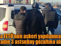 Kars'ta FETÖ'nün askeri yapılanmasında 1’i kadın 3 astsubay gözaltına alındı