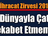 Bakan Arslan: Dünyayla Çatır Çatır Rekabet Etmemiz Lazım
