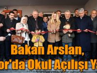 Bakan Arslan, Digor'da Sezgin Baran Korkmaz'ın Yaptırdığı Okulun Açılışını Yaptı