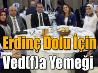 Erdinç Dolu İçin Ved(f)a Yemeği