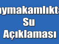 Çıldır Kaymakamlığından Su Açıklaması