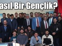 Nasıl Bir Gençlik?