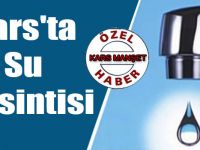 Kars'ta Ana Boruda Meydana Gelen Arıza Nedeniyle Su Kesintisi