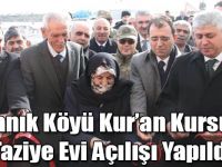 Bulanık Köyü Kur’an Kursu ve Taziye Evi Açılışı Yapıldı