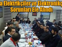 Kars’ta Elektrikçiler ve Elektronikçilerin Sorunları Ele Alındı