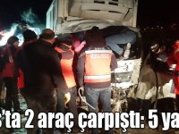 Kars’ta 2 araç çarpıştı: 5 yaralı!