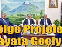 Bölge Projeleri Hayata Geçiyor