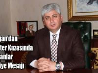 Vali Doğan’dan Helikopter Kazasında Şehit Olanlar İçin Taziye Mesajı