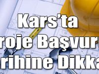 Kars’ta Proje Başvuru Tarihine Dikkat!