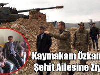 Kaymakam Özkan'dan Şehit Ailesine Ziyaret