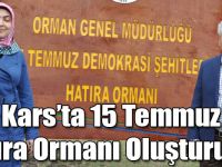 Kars’ta 15 Temmuz Hatıra Ormanı Oluşturuldu