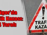 Digor’da Trafik Kazası: 4 Yaralı