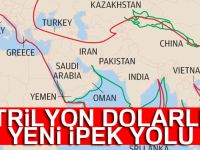 Çin'den 1 trilyon dolarlık yeni İpek Yolu