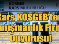 Kars KOSGEB'ten 'Danışmanlık Firma' Duyurusu!