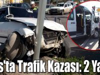 Kars'ta Trafik Kazası: 2 Yaralı