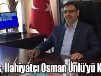 Keleş, İlahiyatçı Osman Ünlü’yü Kınadı