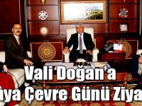 Vali Doğan’a Dünya Çevre Günü Ziyareti