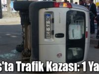 Kars'ta Trafik Kazası: 1 Yaralı!