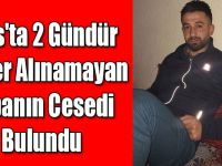 Kars'ta 2 Gündür Haber Alınamayan Çobanın Cesedi Bulundu