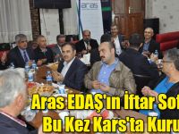 Aras EDAŞ'ın İftar Sofrası, Bu Kez Kars'ta Kuruldu