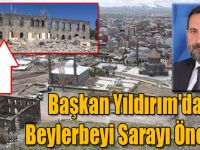 Başkan Yıldırım'dan Beylerbeyi Sarayı Önerisi!