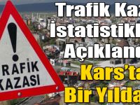 Kars’ta 473 Ölümlü ve Yaralamalı Trafik Kazası Meydana Geldi