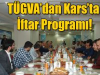 TÜGVA’dan Kars’ta İftar Programı!
