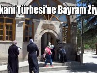 Harakani Türbesi'ne Bayram Ziyareti
