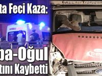 Kars'ta Feci Kaza: Baba-Oğul Hayatını Kaybetti