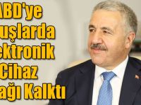 ABD'ye Uçuşlarda Elektronik Cihaz Yasağı Kalktı