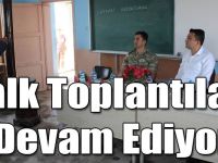 Selim’de Halk Toplantıları Devam Ediyor